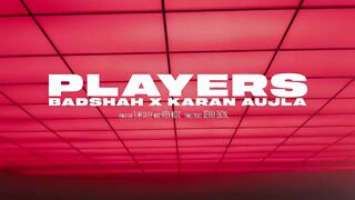 Badshah X Karan Aujla - Players (Official Video)