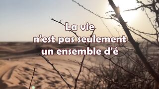 الحياة ليس الأحداث التي تحدث لنا، بل والأحلام التي لدينا