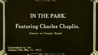 Charlie Chaplin - In The Park