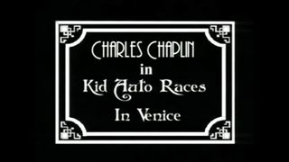 Charlie Chaplin - Kid Auto Races At Venice