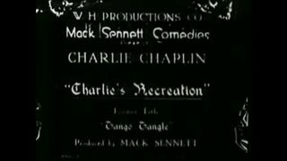 Charlie Chaplin - Recreation