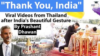 Viral Videos from Thail afteandr India's Beautiful Gesture |