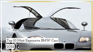 Top 10 Most Expensive BMW Cars 2022