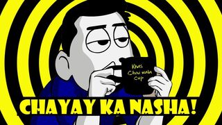 Chai ka Nasha