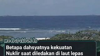 Ledakan Nuklir Di laut Lepas