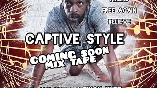 Captive style