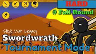 Tournament Mode | Hard | Swordwrath {Full Round}