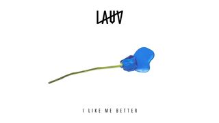 Lauv - I Like Me Better
