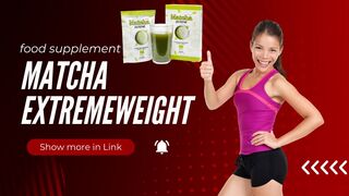 Matcha Extreme for Weight Loss