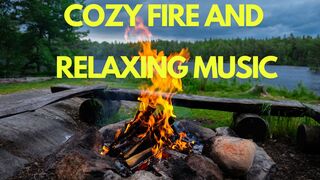 Cozy Fire And Relaxing Music