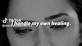 I handle my own healing!