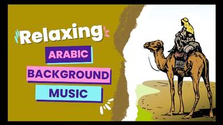 Relaxing Arabic Music | Arabian Background Music | No Copyrigh Music