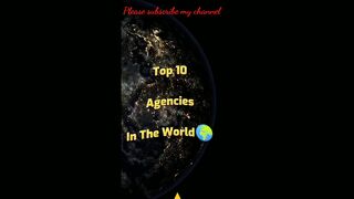 The best and top 10 agencies in the world