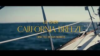 Lil Baby - California breeze
