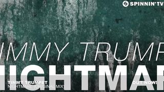 Timmy Trumpet - Nightmare