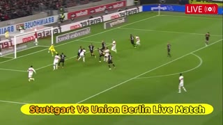 Stuttgart Vs Union Berlin Live Football Match #reels