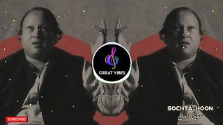 Sochta_Hoon_Remix__Nusrat