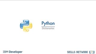 Dictionaries-Python for Data Science, AI & Development - IBM Course