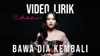 Mahalini - Bawa Dia Kembali #Fabula (lyrics)