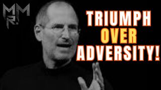 Steve Jobs: Resilience Rewarded!| Mr. Motivator's Maven