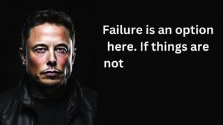elon musk best qoutes