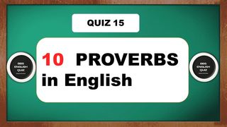 10 Proverbs in English