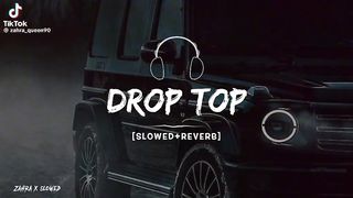 Drop top song