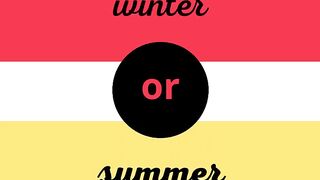 winter or summer who win