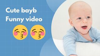 Cute baby - funny video