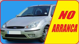 ✅ FORD FOCUS NO ARRANCA. CODIGO DE MOTOR C9DB. Año 2001. DTC P0110 y P0404.