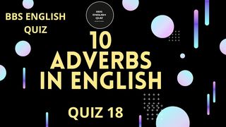 10 Adverbs in English