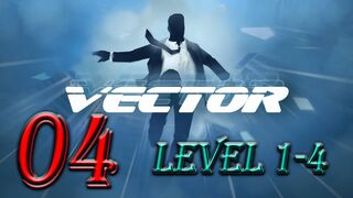 Vector GamePlay Part 04-LEVEL 1-4 - All Bonuses - All Tricks - 3 Stars
