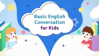 Ch.1 Hello | Ch.2 How are you? | Basic English Conversation Practice for Kids