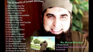 All Time Favorite Naats, Top 20 Naats Of Junaid Jamshed || Junaid Jamshed Naats Collection