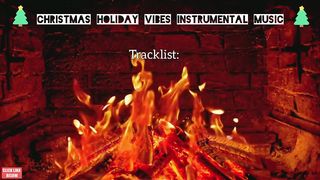 30 MINUTES CHRISTMAS HOLIDAY VIBES INSTRUMENTAL MUSIC RELAXING MUSIC