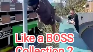 Like a BOSS 2!