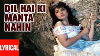 Dil Hai Ki Manta Nahin - Lyrical Video Song Anuradha Paudwal, Kumar Sanu |Aamir Khan, Pooja Bhatt