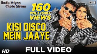 Kisi Disco Mein Jaaye | Bade Miyan Chhote Miyan |Govinda, Raveena Tandon Alka, Y Udit N 90's Hits