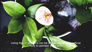 8 Deliciously Effective Skin Masks Using Figs for Glowing Skin