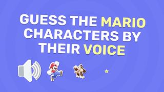 Guess The Mario Characters By Their Voice...! ????????