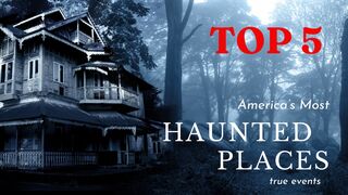 Haunted Places near Me |  True Stories and Bizarre Discoveries
