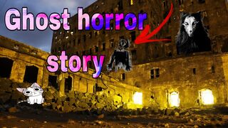 Ghost horror story