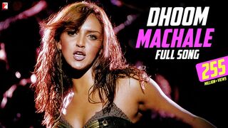 Dhoom Machale Song DHOOM Esha Deol John Abraham Abhishek Uday Sunidhi Chauhan Pritam Sameer