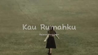 Raissa Anggiani - Kau Rumahku (Lirik Lagu)
