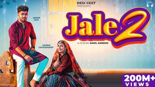 Jale 2 Official Video Sapna ChoudharyAman JajiSahil Sandhu Shiva New Haryanvi Song