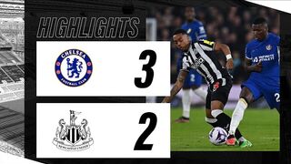 Chelsea 3 Newcastle United 2 _ Premier League Highlights