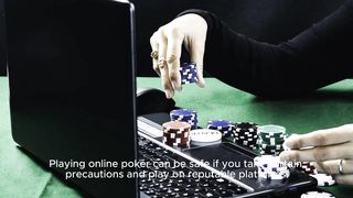 Ensuring safety in online poker