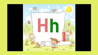 ABC Alphabet | Learn Alphabet H h  | Letter H h | Toddler Learning Video - ABCD kindergarten kids