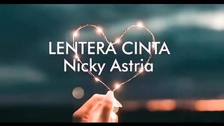 Nicky Astria - Lentera Cinta (Lirik)