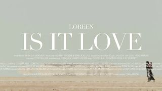 Loreen - Is It Love